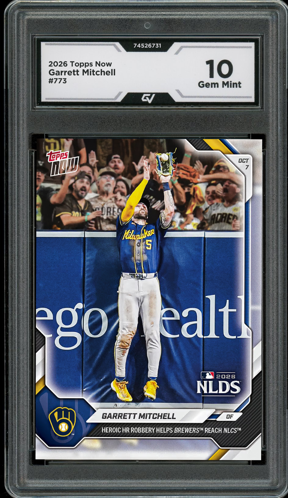 2026 Topps Now #773 Garrett Mitchell HR Robbery Graded 10 Gem Mint Presale