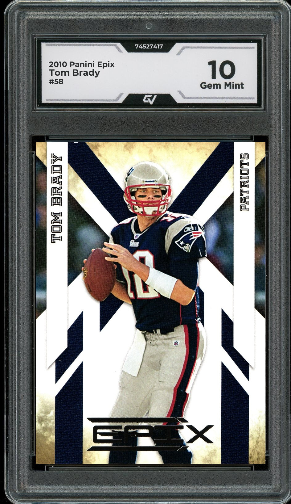 2010 Panini Epix #58 Tom Brady Graded 10 Gem Mint - Front