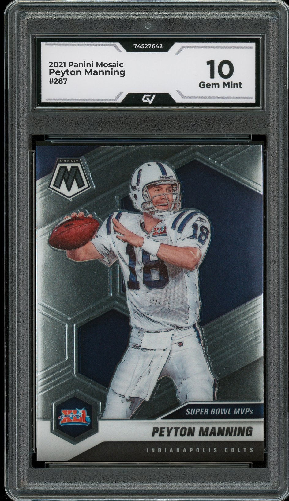 2021 Panini Mosaic #287 Peyton Manning Graded 10 Gem Mint - Front