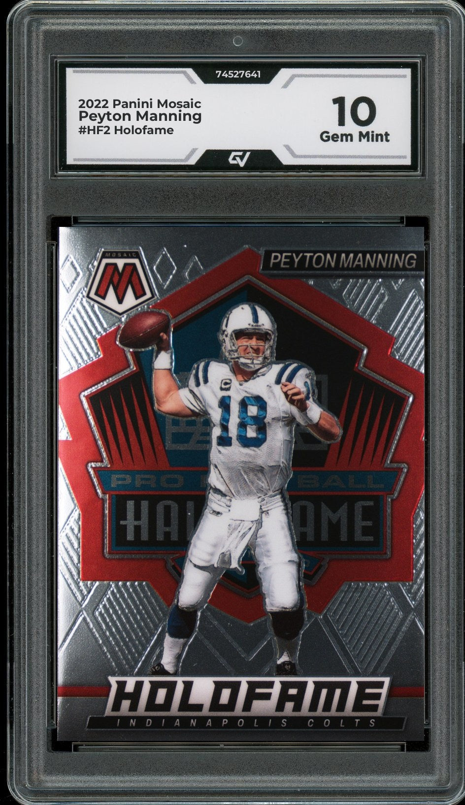 2022 Panini Mosaic #HF2 Peyton Manning Holofame Graded 10 Gem Mint - Front