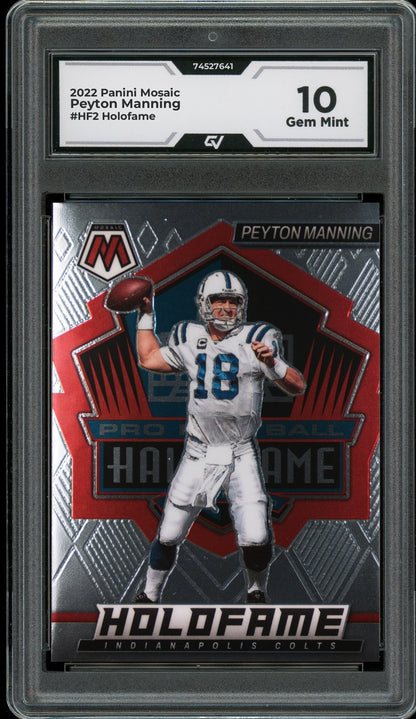 2022 Panini Mosaic #HF2 Peyton Manning Holofame Graded 10 Gem Mint - Front