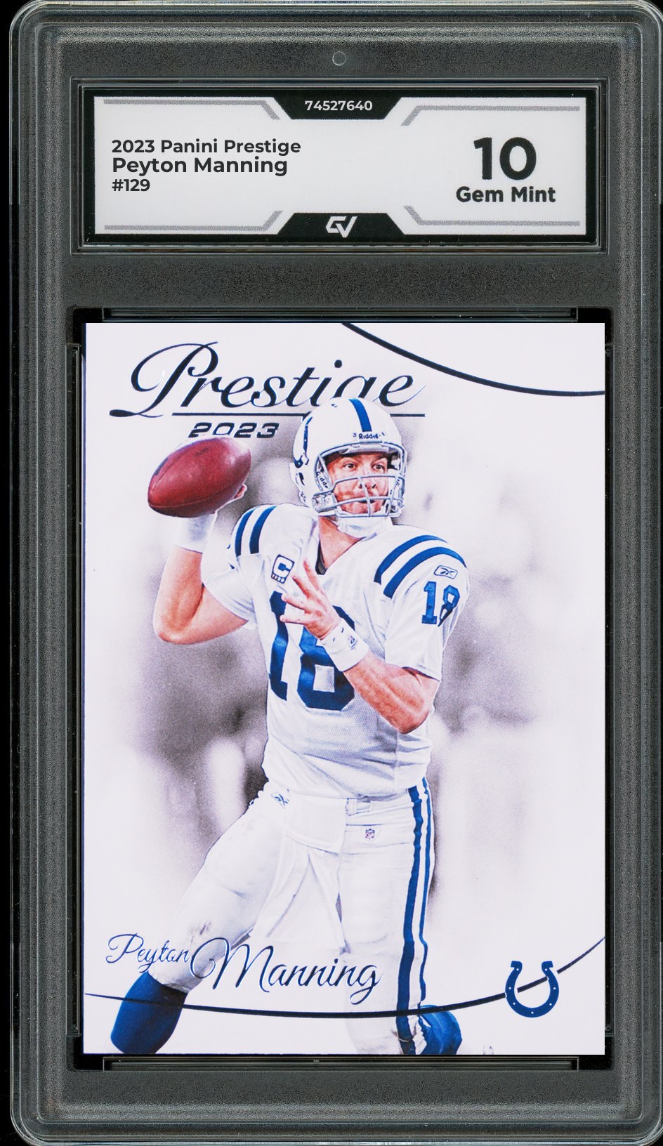 2023 Panini Prestige #129 Peyton Manning Graded 10 Gem Mint - Front