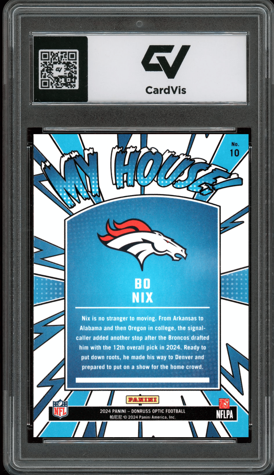 2024 Panini Donruss Optic My House! #10 Bo Nix Graded 10 Gem Mint - Back
