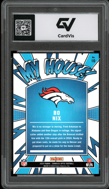 2024 Panini Donruss Optic My House! #10 Bo Nix Graded 10 Gem Mint - Back