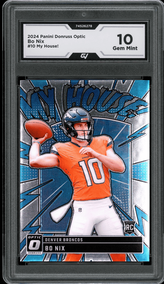 2024 Panini Donruss Optic My House! #10 Bo Nix Graded 10 Gem Mint - Front