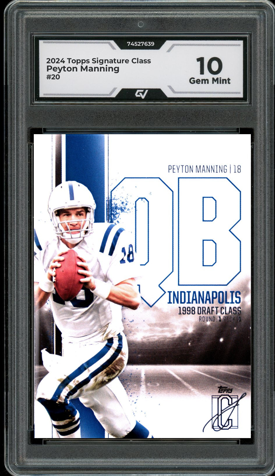 2024 Topps Signature Class #20 Peyton Manning Graded 10 Gem Mint - Front