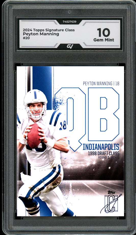 2024 Topps Signature Class #20 Peyton Manning Graded 10 Gem Mint - Front