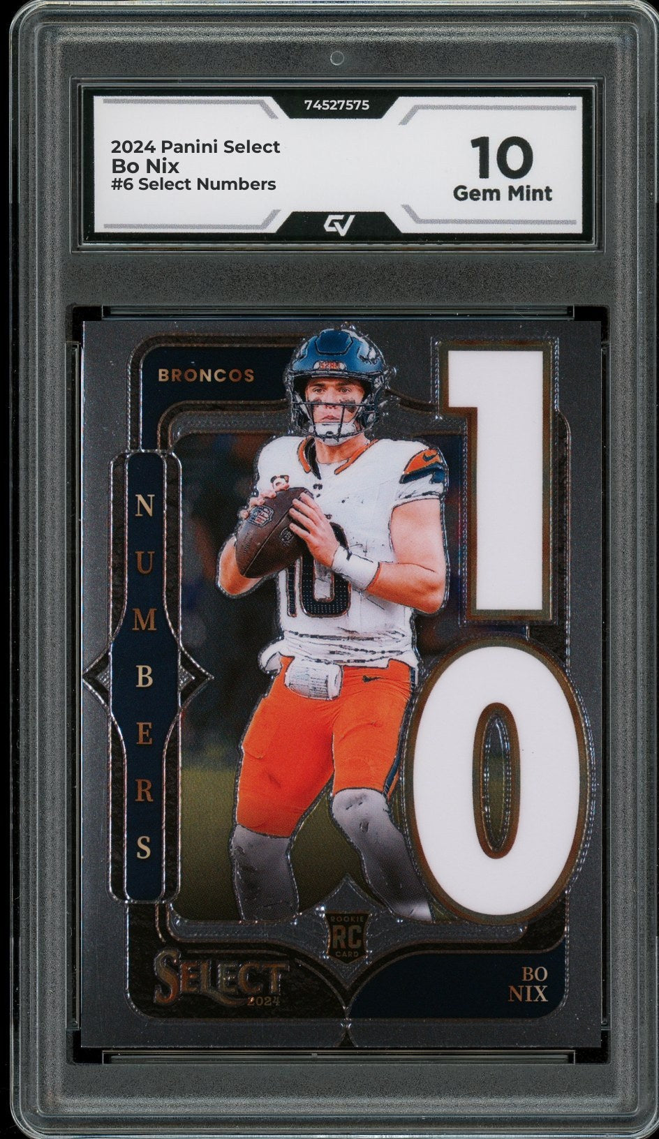 2024 Panini Select #6 Bo Nix Select Numbers Rookie Card RC Graded 10 Gem Mint - Front