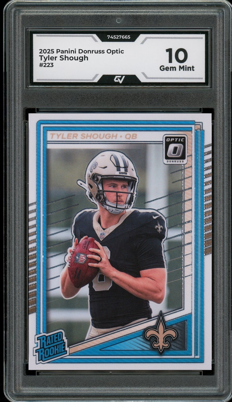 2025 Panini Donruss Optic #223 Tyler Shough Rookie Card RC Graded 10 Gem Mint - Front