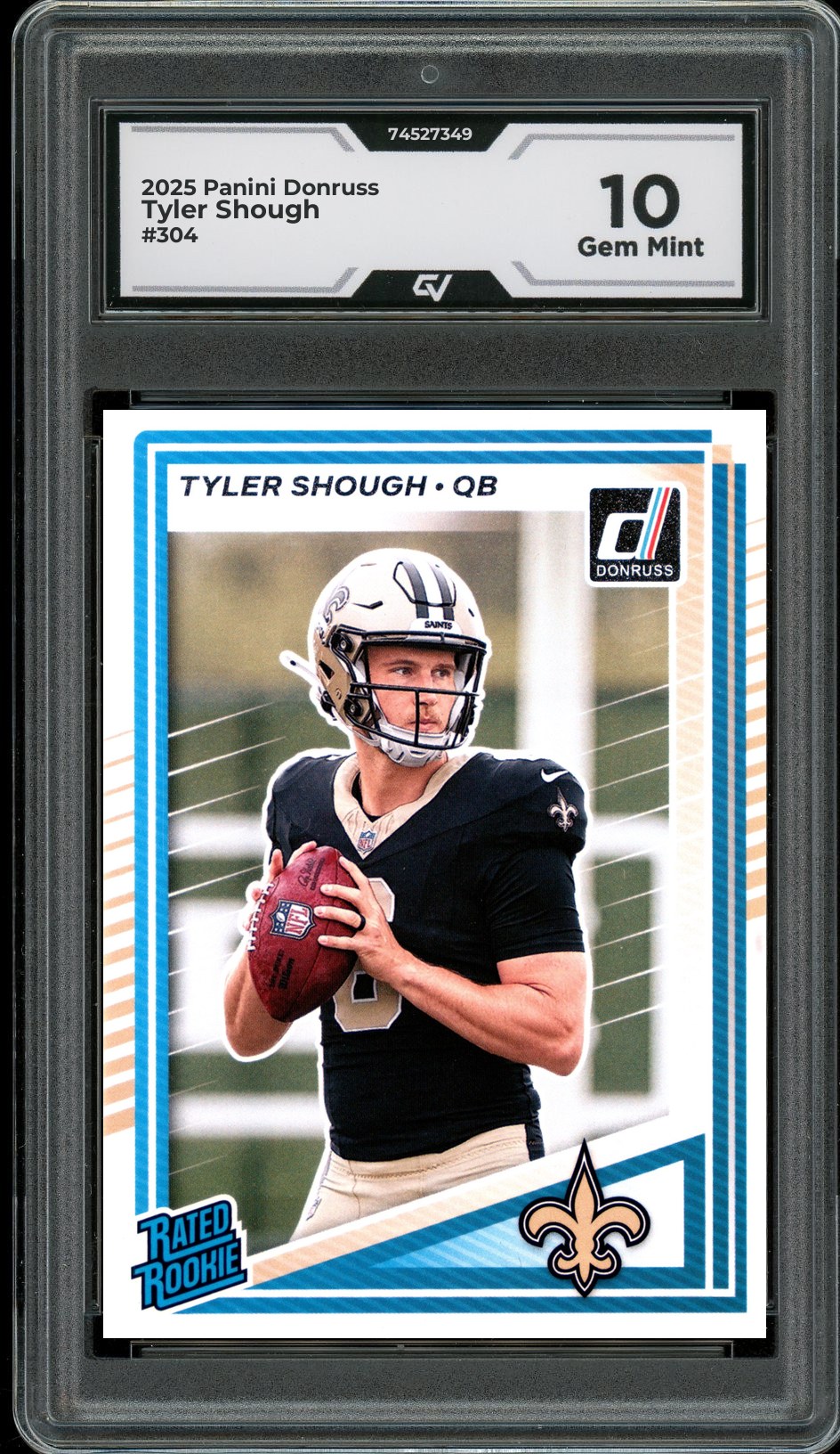 2025 Panini Donruss #304 Tyler Shough Graded 10 Gem Mint - Front