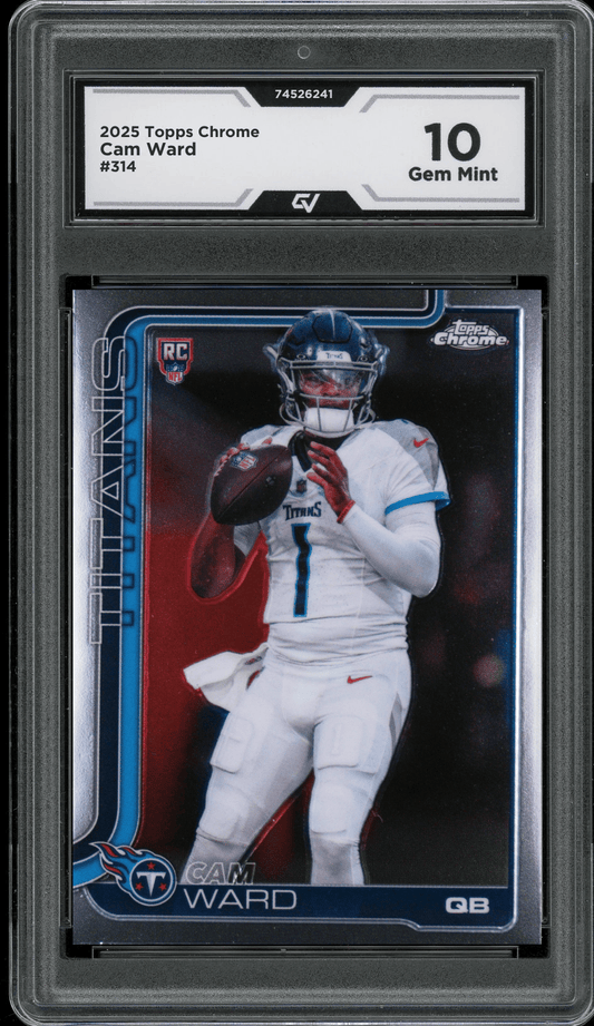 2025 Topps Chrome #314 Cam Ward Graded 10 Gem Mint - Front