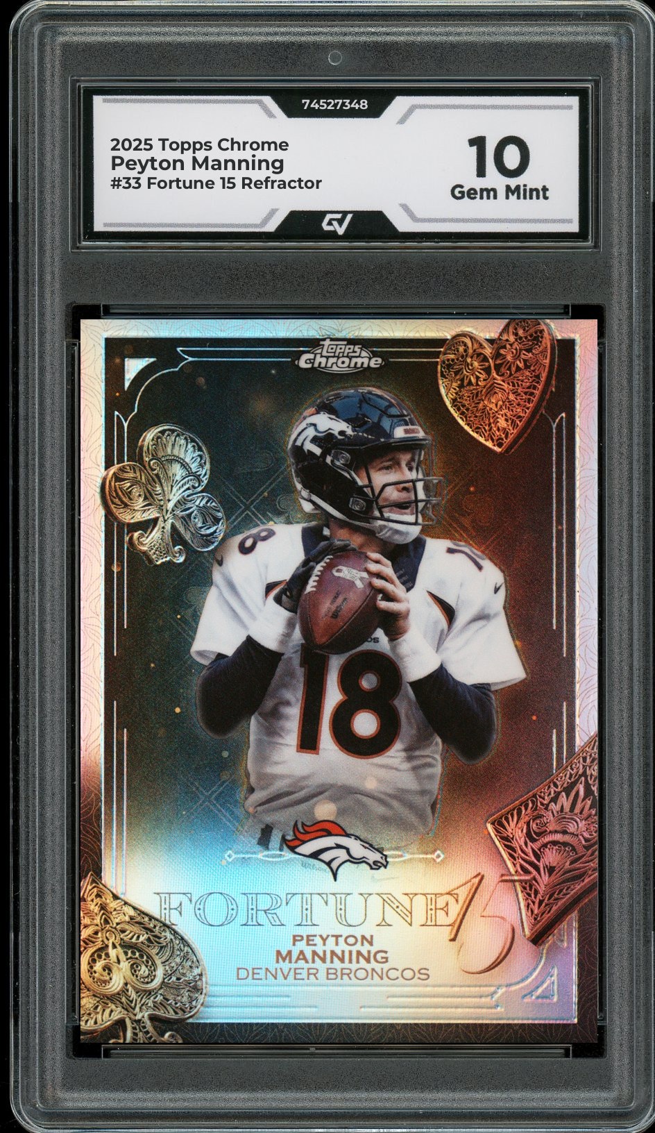2025 Topps Chrome #33 Peyton Manning Fortune 15 Refractor Graded 10 Gem Mint - Front