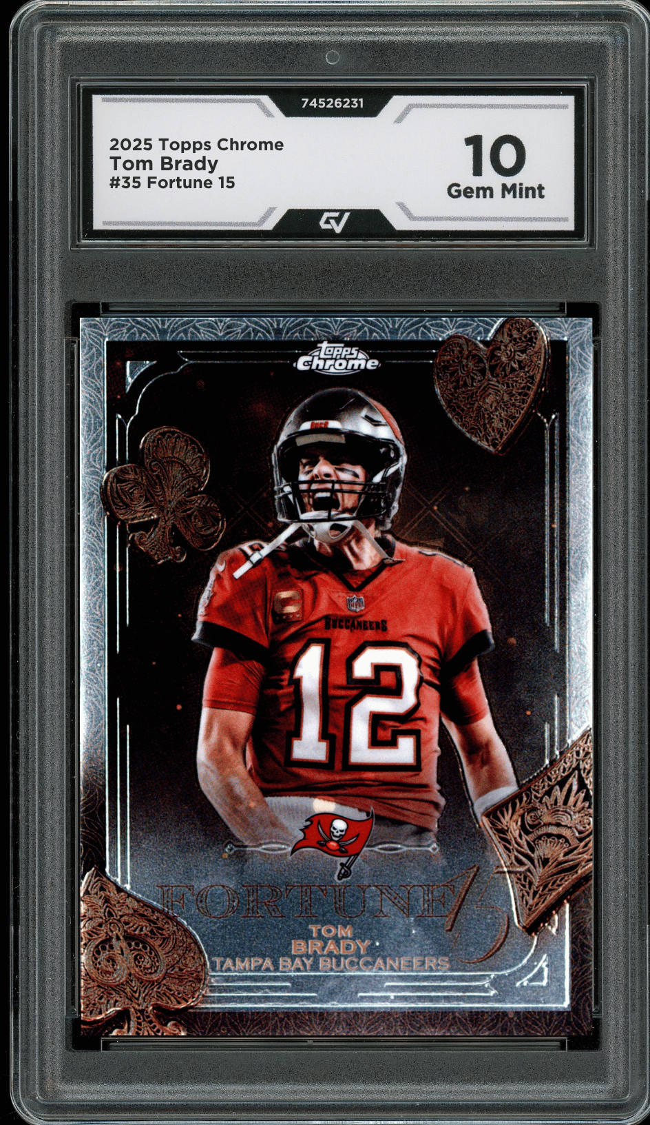 2025 Topps Chrome Fortune 15 #35 Tom Brady Graded 10 Gem Mint - Front