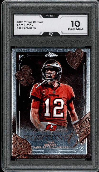 2025 Topps Chrome Fortune 15 #35 Tom Brady Graded 10 Gem Mint - Front