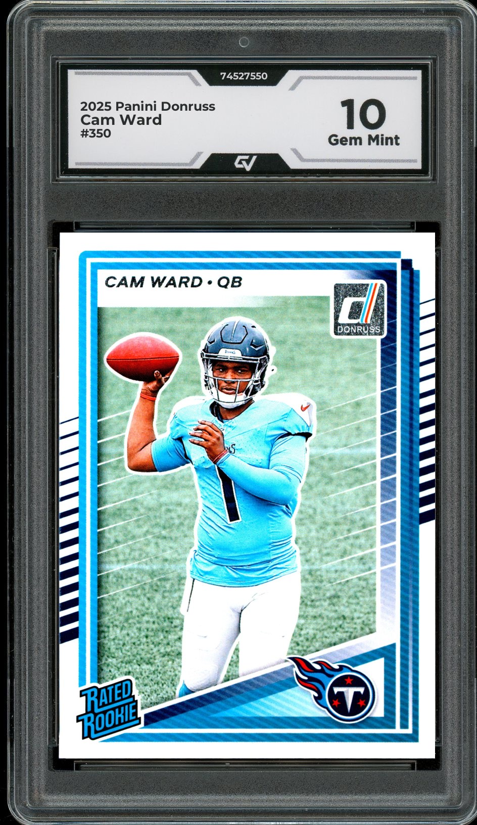 2025 Panini Donruss #350 Cam Ward Graded 10 Gem Mint - Front