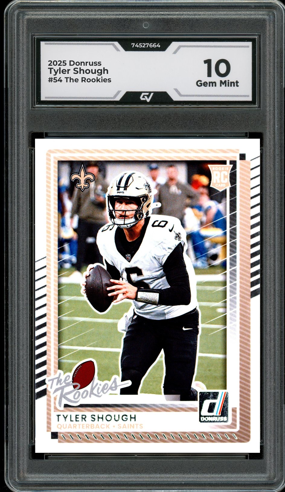 2025 Donruss #54 Tyler Shough The Rookies Rookie Card RC Graded 10 Gem Mint - Front