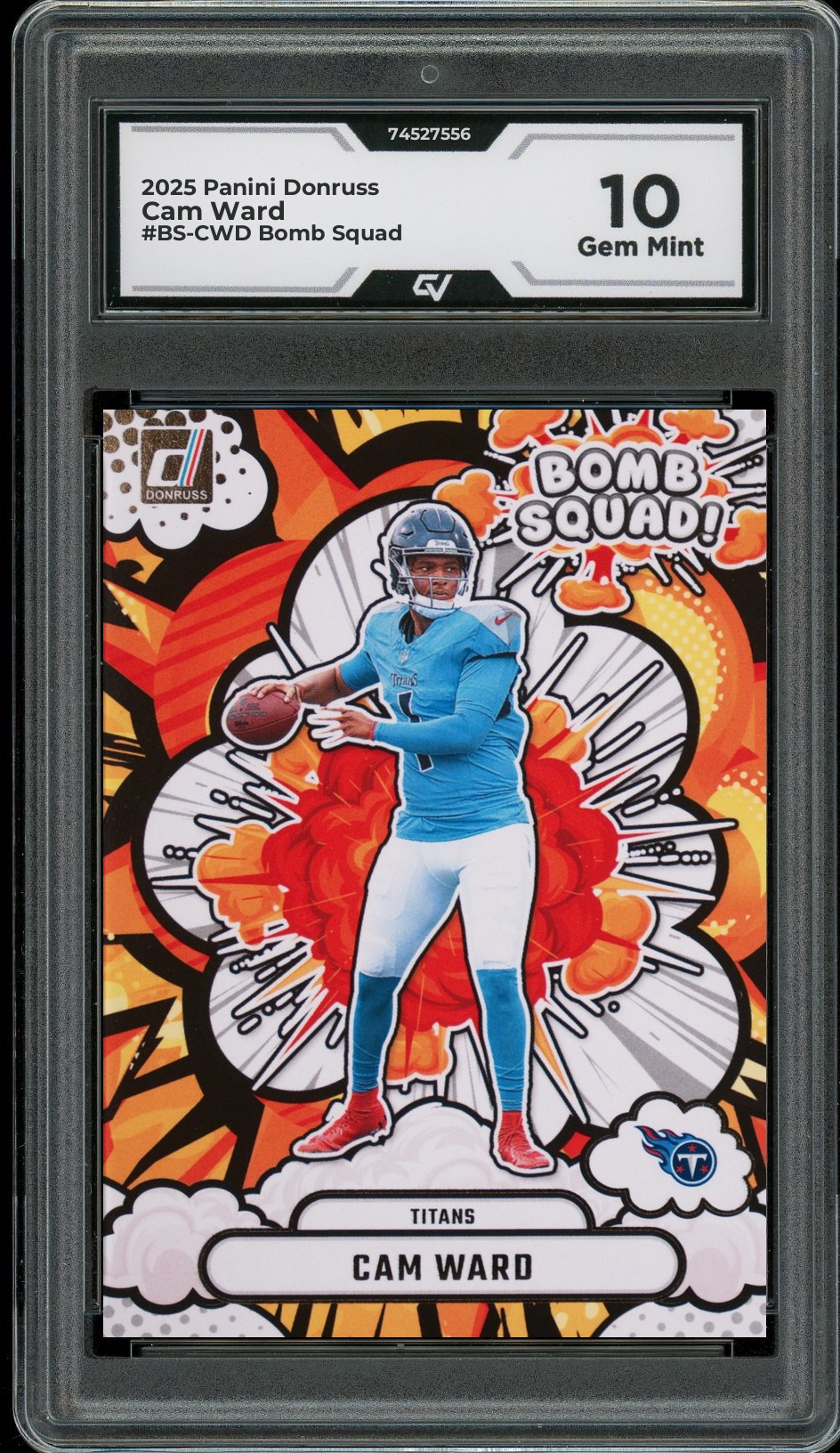 2025 Panini Donruss #BS-CWD Cam Ward Bomb Squad Graded 10 Gem Mint - Front