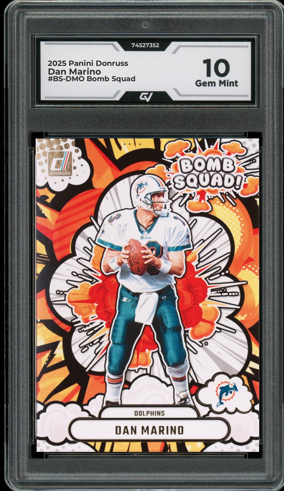 2025 Panini Donruss #BS-DMO Dan Marino Bomb Squad Graded 10 Gem Mint - Front