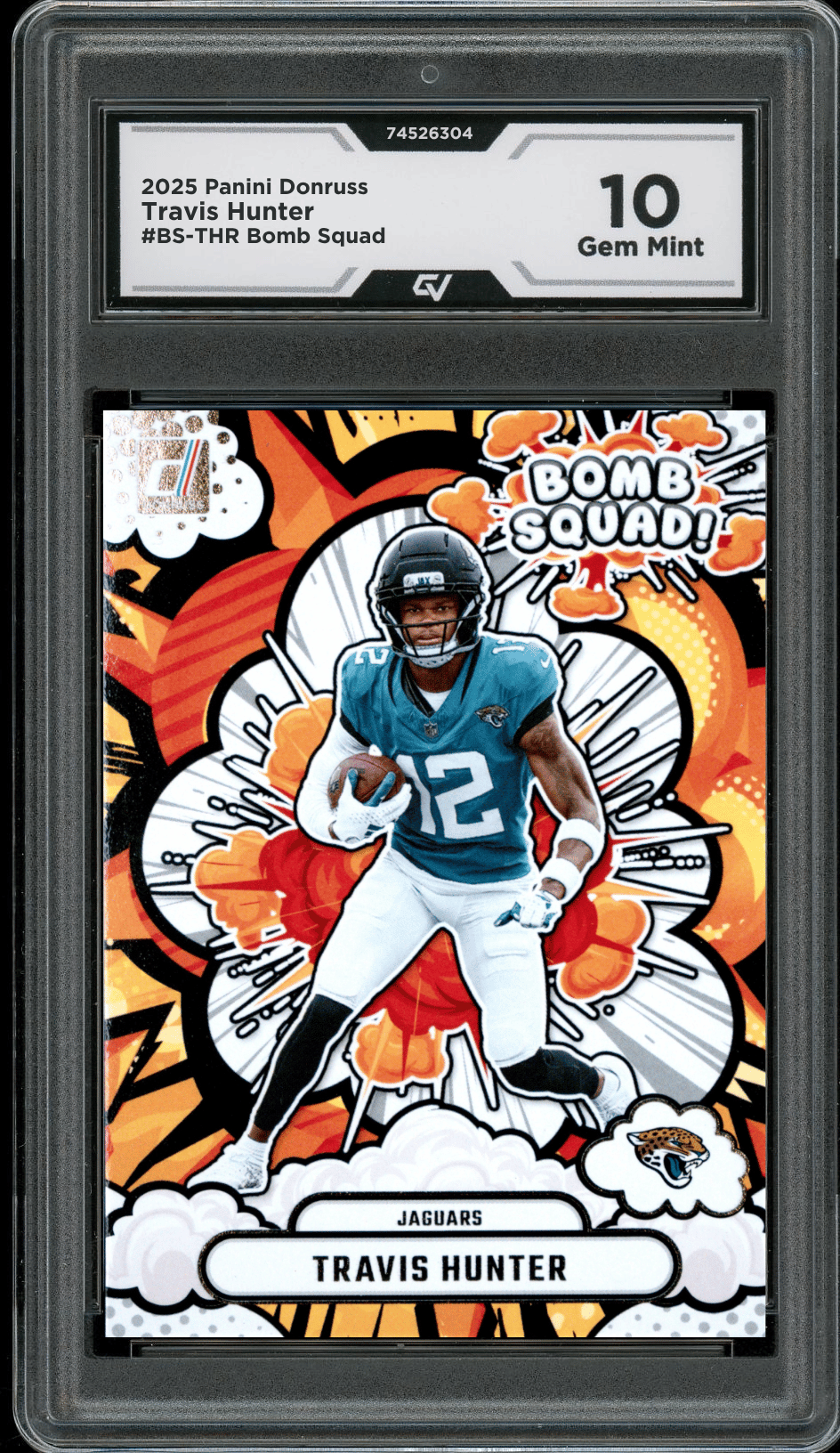 2025 Panini Donruss Bomb Squad #BS-THR Travis Hunter Graded 10 Gem Mint - Front