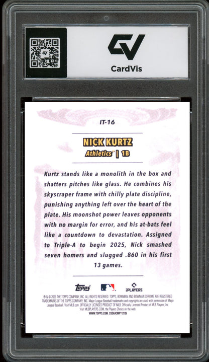 2025 Bowman Chrome #IT-16 Nick Kurtz It Came To The League Graded 10 Gem Mint - Back