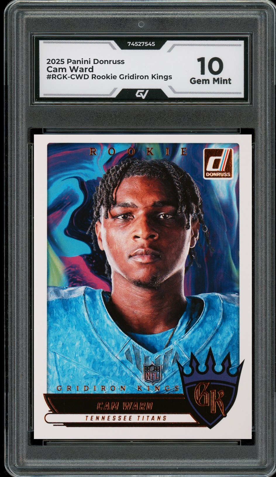 2025 Panini Donruss #RGK-CWD Cam Ward Rookie Gridiron Kings Graded 10 Gem Mint - Front