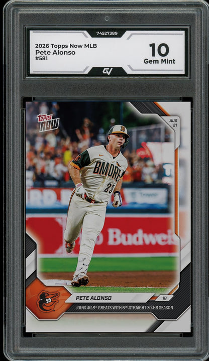 2026 Topps Now MLB #581 Pete Alonso Graded 10 Gem Mint - Front