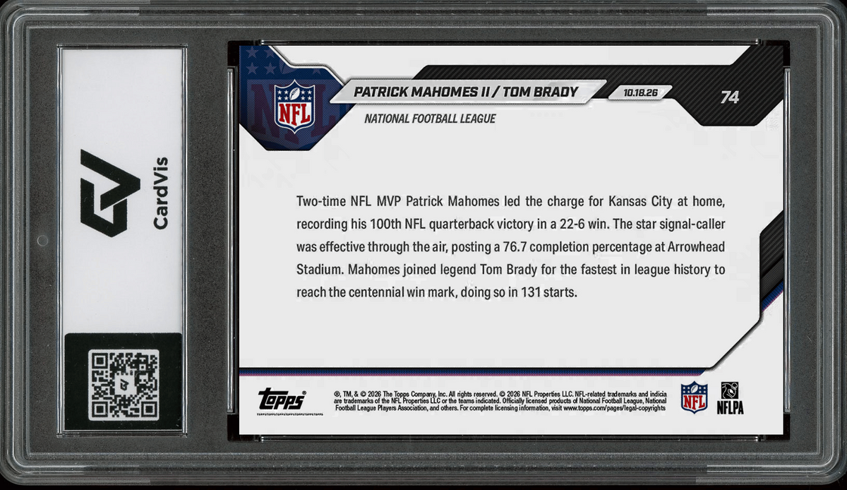 2026 Topps Now #74 Patrick Mahomes II / Tom Brady Fastest 100th Win Graded 10 Gem Mint Presale