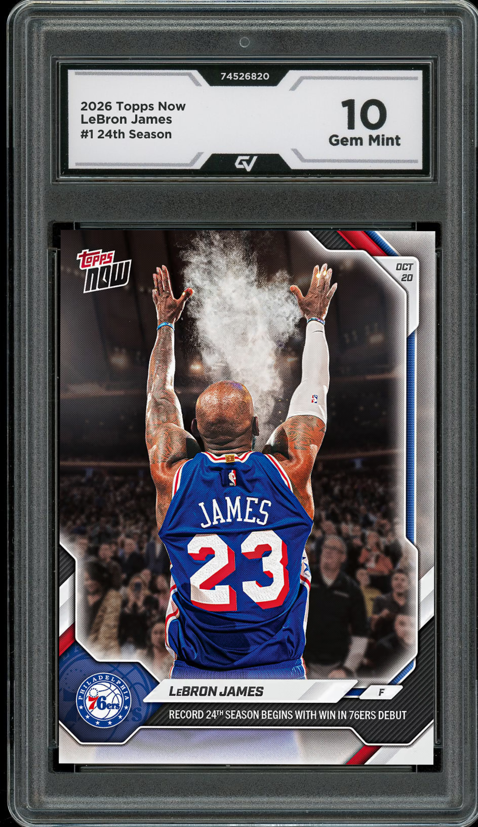2026 Topps Now #1 LeBron James 24th Season Graded 10 Gem Mint Presale